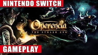 Operencia The Stolen Sun Nintendo Switch Gameplay [upl. by Andres]