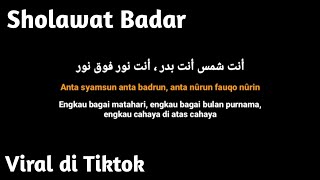 Sholawat Badar Anta syamsun anta badrun  Lirik amp Terjemahan  Viral di Tiktok [upl. by Ailicec]