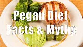 Pegan Diet Facts amp Myths 700 Calorie Meals DiTuro Productions LLC [upl. by Anialeh]