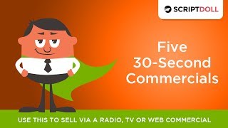 Five 30 Second Commercial Scripts [upl. by Chapnick]