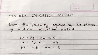 Matrix inversion method [upl. by Ailuig]