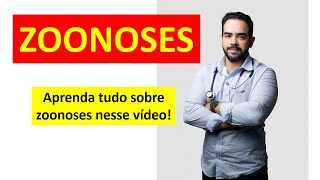 O Que É Zoonose Qual A Importância Dessas Doenças O Que Fazer Se Tiver Uma Zoonose Aprenda Agora [upl. by Eiramrebma]