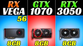 RX Vega 56 vs GTX 1070 vs RTX 3050  1080p and 1440p Gaming Benchmarks [upl. by Alisander]