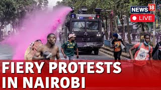 Kenya Protest Live  Protest In Kenya Live  Nairobi City Protest Live  Kenya News Live  N18G [upl. by Reames]