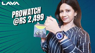 குறைந்த விலையில் ⚡️⚡️ ஒரு தரமான Smartwatch  Lava Prowatch Review in Tamil ⚡️ [upl. by Mahan838]