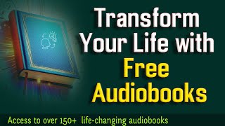 Transform Your Life with Free Audiobooks Daily Motivation for Success [upl. by Ruddie]