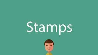 Stamps pronunciation [upl. by Aba]