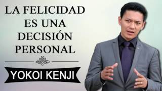 YOKOI KENJI LA FELICIDAD  UNA DECISION PERSONAL [upl. by Ignace888]