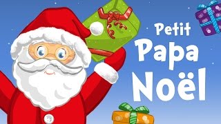 Petit Papa Noël chanson de Noël pour petits avec paroles [upl. by Sonitnatsnoc]