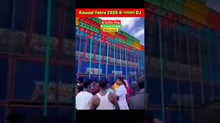 Haridwar Kawad Yatra 2025 Dj SarZen KingDj Pankaj Power music 3 No 1 Dj Setap [upl. by Nesral]