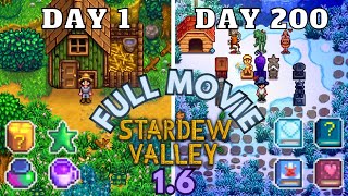 I Played 200 Days of Stardew Valley 16  The Movie [upl. by Aztilem]