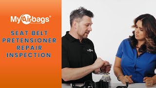 How to Inspect a Seat Belt Pretensioner Repair  MyAirbags [upl. by Aidnac]