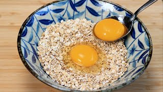 If you have 1 cup of oats and 2 eggs make this 5 minutes recipe for breakfast [upl. by Kilk783]