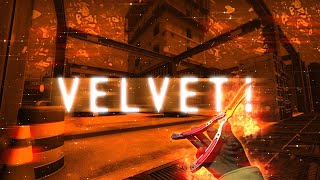 VELVET 🔥 [upl. by Rosalynd]