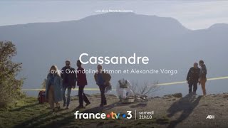 Cassandre  Bande annonce du samedi 04 mai 2024 rediffusion [upl. by Aryaz859]