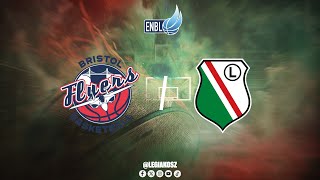 Bristol Flyers  Legia Warszawa  Transmisja meczu ENBL [upl. by Howey]