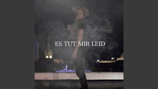 Es tut mir leid [upl. by Asim]