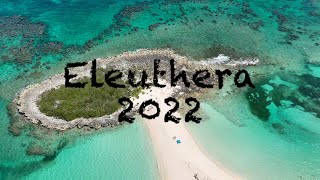 Eleuthera Bahamas Vacation 2022 [upl. by Emmer428]