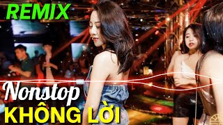 NONSTOP NHẠC TRẺ KHÔNG LỜI REMIX 2020 2021  LIÊN KHÚC NHẠC KHÔNG LỜI REMIX  Organ KHÔNG LỜI [upl. by Wootan654]