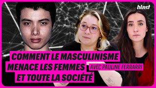 COMMENT LE MASCULINISME MENACE LES FEMMES ET TOUTE LA SOCIÉTÉ [upl. by Pelagia426]