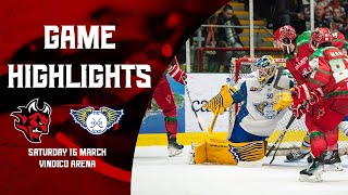 Cardiff Devils v Fife Flyers  March 16th 2024  Highlights [upl. by Ecyarg]