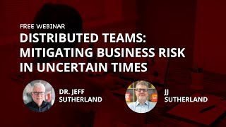 Distributed Teams Mitigating Business Risk in Uncertain Times [upl. by Cirded]