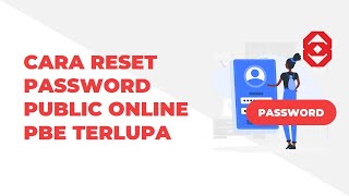 Cara Reset Password Public Bank Online PBe Terlupa [upl. by Ydnam]