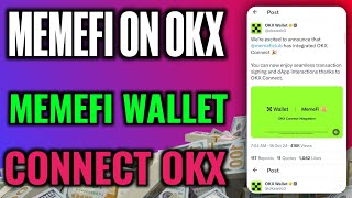 Memefi Claim CeX Exchange। MemeFi On OKX Wallet। MemeFi Claim OnChain। MemeFi Latest Update [upl. by Yerroc538]