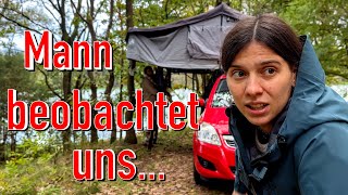 Mann beobachtet uns beim Wildcampen ⛺️ 👀 😵‍💫 [upl. by Goltz]