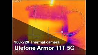 Ulefone Armor 11T 5G  960x720 thermal camera video sample [upl. by Varrian491]