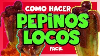 Pepinos Locos  Mini Receta [upl. by Maximilien]