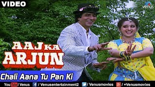 Chali Aana Tu Pan Ki Aaj Ka Arjun [upl. by Idnyc]