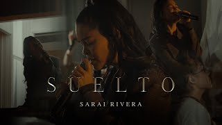 Sarai Rivera  Suelto Video Oficial [upl. by Einahpts]