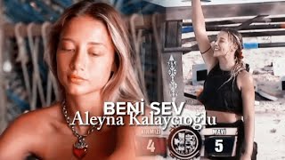 Aleyna Kalaycıoğlu KlipBeni SevSurvivor All Star 2024 [upl. by Tehc]