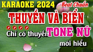 Thuyền Và Biển Karaoke Tone Nữ Beat Chuẩn  Đình Long Karaoke [upl. by Esiralc192]