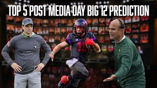 Top 5 Post Media Day Big 12 Prediction  Josh Hoover  West Virginia  Baylor  Heisman Trophy [upl. by Marta]