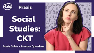 Praxis ®️ Social Studies Content Knowledge 5081 Study Guide  Practice Questions [upl. by Zerep]