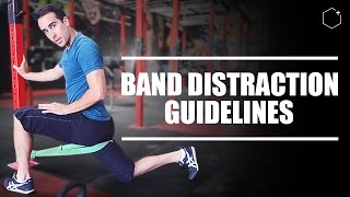 Band Distraction Guidelines for Hip Impingement THE DOS and DONTS [upl. by Elroy889]