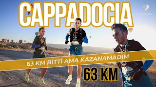 Cappadocia Ultra 63 K  Vlog Bitti Ama Kazanamadım [upl. by Alleris]