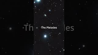 The Pleiades 🔭 [upl. by Firooc]