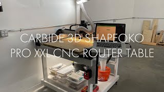 Walkthrough of Carbide 3D Shapeoko Pro XXL CNC Router Table [upl. by Calendre]