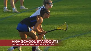 High School Standouts Brooklyn Kiest Woodmont Lacrosse [upl. by Thordis]