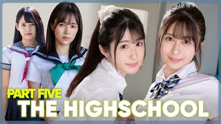 The High School Part 5 [upl. by Rush]