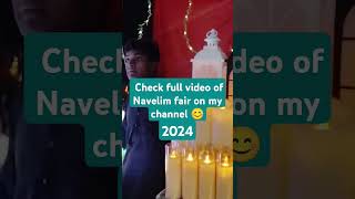 Check the full video of Navelim fair 2024 of my channel 😊 [upl. by Prady]