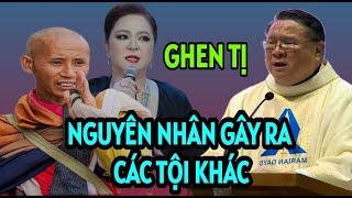 GHEN TỊ LÀ NGUYÊN NHÂN GÂY RA CÁC TỘI KHÁC  CHA NGUYỄN KHẮC HY GIẢNG MỚI NHẤT [upl. by John]