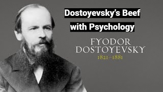 Dostoyevsky’s Beef with Psychology Path Towards Its Renaissance Congress Presentation [upl. by Bassett328]