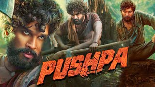 Pushpa The Rise Full Movie  Allu Arjun  Rashmika Mandanna  Fahadh Faasil  HD Facts and Review [upl. by Anamuj]