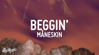 Måneskin  Beggin LyricsTesto [upl. by Yves]