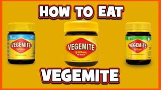 How to EAT Vegemite the right way [upl. by Sices]