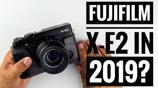 Fujifilm XE2 in 2019 [upl. by Inhoj487]